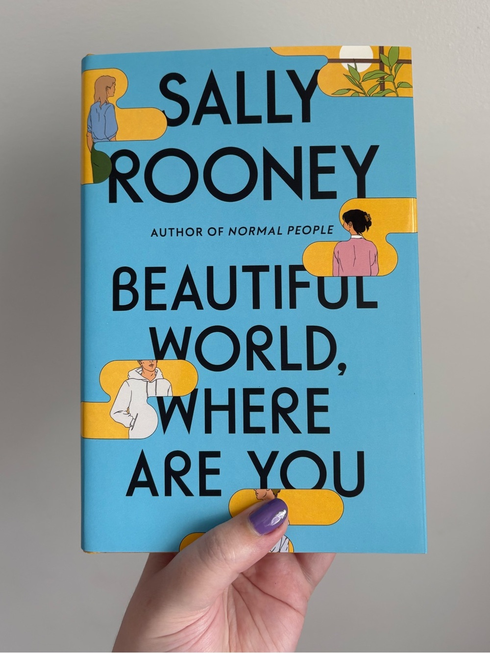 Beautiful World, Where Are You by Sally Rooney Hardcover